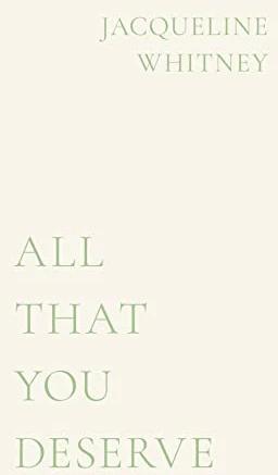 Image du produit All That You Deserve (Anglais, Jacqueline Whitney, 2023)