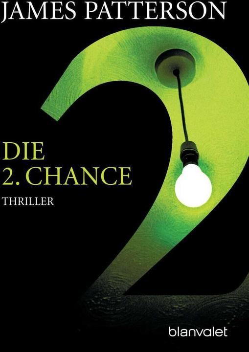 Image du produit Die 2. Chance (Allemand, James Patterson., 2007)