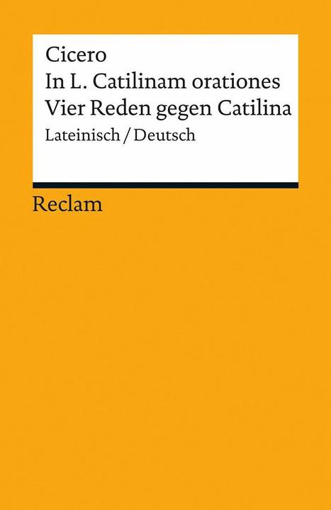 Actual product image In L. Catilinam orationes / Four speeches against Catilina (German, Cicero, 2016)