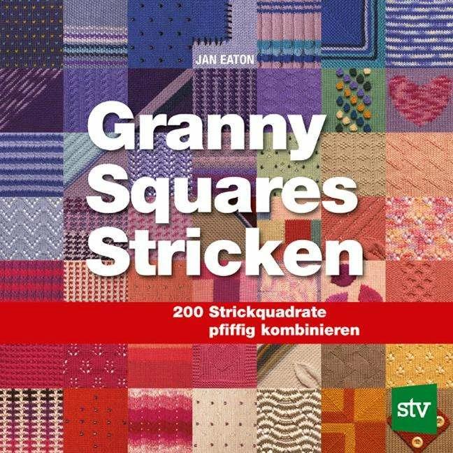Produktbild Granny Squares Stricken (Deutsch, Jan Eaton, 2012)