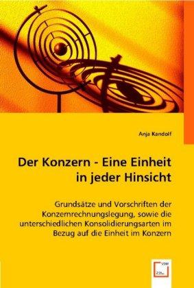 Actual product image Der Konzern - Eine Einheit in jeder Hinsicht (Anja Kandolf, 2012)