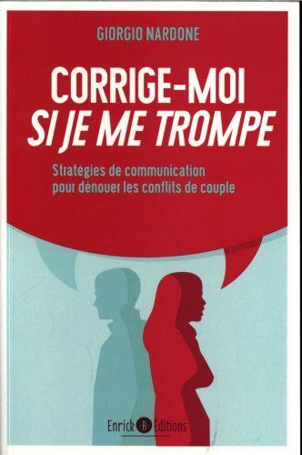 Corrige-moi si je me trompe (Français, Nardone Giorgio, 2016)