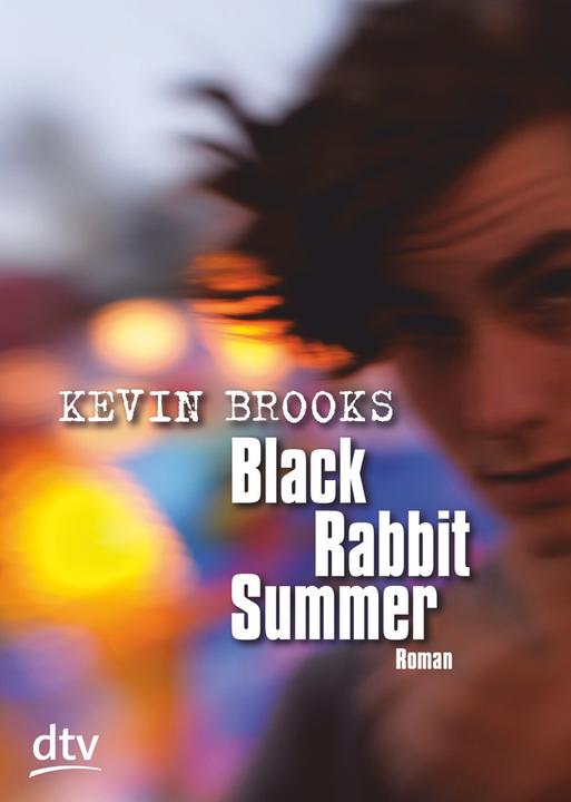 Actual product image Black Rabbit Summer (German, Kevin Brooks, 2012)