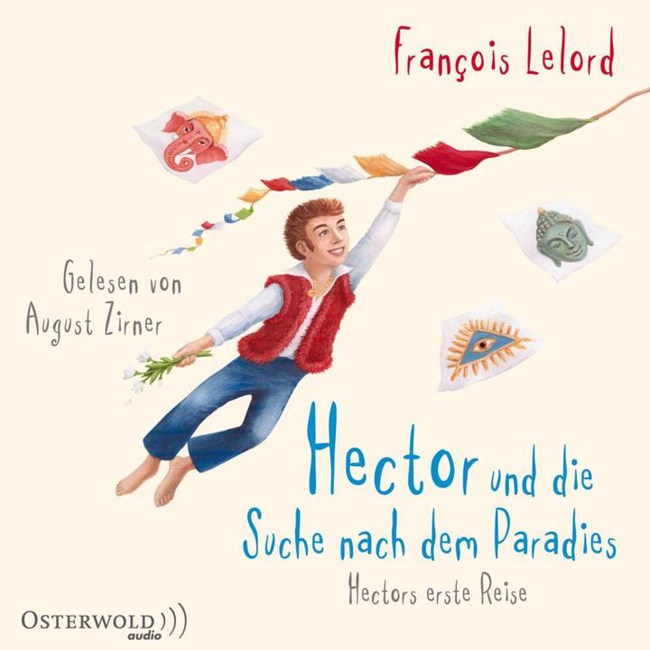 Image du produit Hector et la recherche du paradis (François Lelord, August Zirner, Ralf Pannowitsch, Allemand)