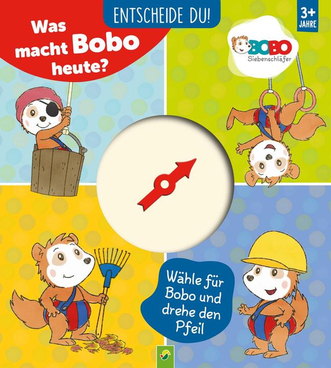 Produktbild Bobo Siebenschläfer - Entscheide Du! Was macht Bobo heute (Deutsch, Svenja Dieken, Schwager & Steinlein Verlag, 2024)