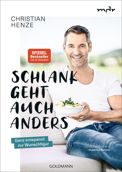 Produktbild Schlank geht auch anders! (Deutsch, Christian Henze, 2022)
