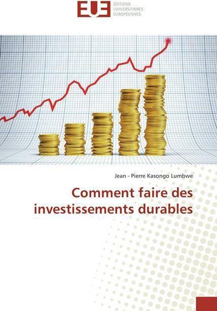Image du produit Comment faire des investissements durables (Jean - Pierre Kasongo Lumbwe, 2018)