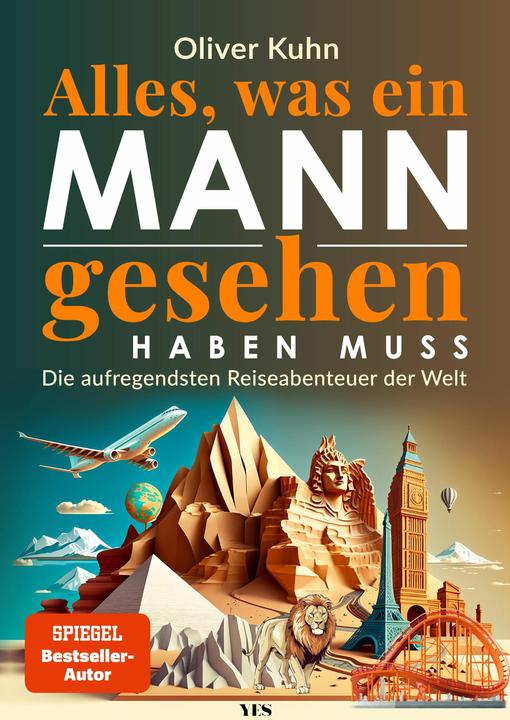 Produktbild Alles, was ein Mann gesehen haben muss (Deutsch, Oliver Kuhn, 2024)