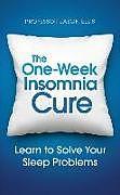Produktbild The One-Week Insomnia Cure (Englisch)