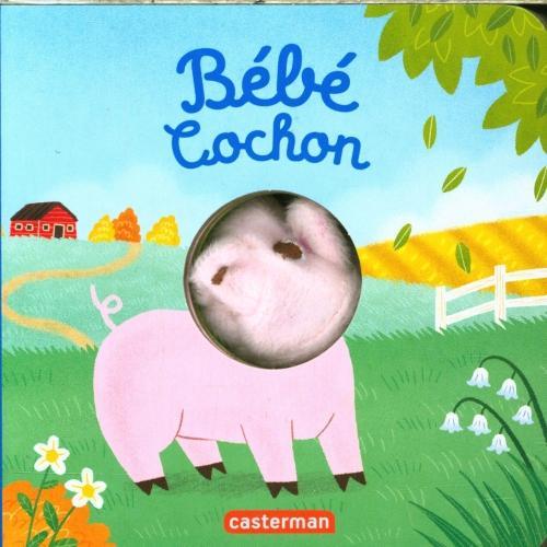 Produktbild Bébé cochon (Französisch, Chetaud Hélène, 2021)