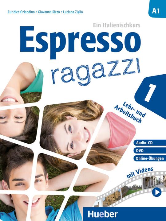 Actual product image Espresso ragazzi 1. Lehr- und Arbeitsbuch mit DVD und Audio-CD - Schulbuchausgabe (German, Italian, Luciana Ziglio, Giovanna Rizzo, 2020)