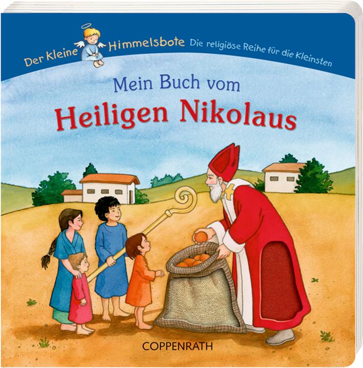 Produktbild Mein Buch vom Heiligen Nikolaus (Deutsch, Birgit Meyer, Dorothea Cüppers, 2004)