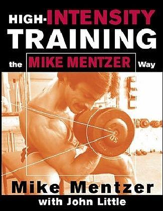 Produktbild High-Intensity Training the Mike Mentzer Way (Englisch, Mike, Little John, 2002)