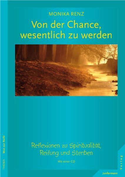 Immagine prodotto Von der Chance, wesentlich zu werden (Tedesco, Monika Renz, 2007)
