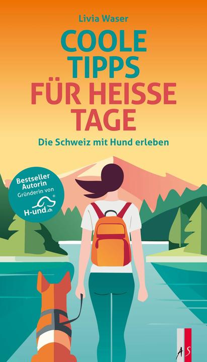 Coole Tipps für heisse Tage (Deutsch, Livia Waser, 2025)