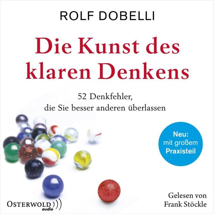 Produktbild Die Kunst des klaren Denkens (Rolf Dobelli, Frank Stöckle, Deutsch)