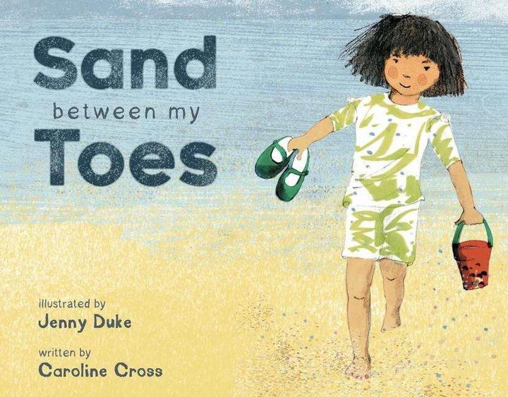 Immagine prodotto Sand Between My Toes (Inglese, Caroline Cross, Jenny Duke, 2021)