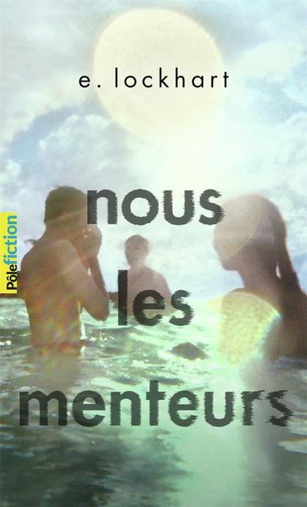 Produktbild Nous les menteurs (Französisch, E. Lockhart, 2018)