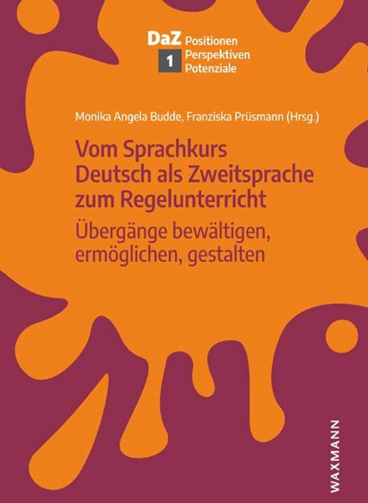 Actual product image Vom Sprachkurs Deutsch als Zweitsprache (German, Monika Angela Budde, 2020)