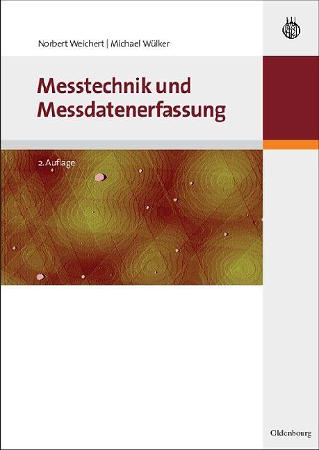 Immagine prodotto Messtechnik und Messdatenerfassung (Tedesco, Michael Wülker, Norbert Weichert, 2010)