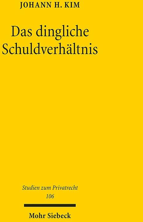 Immagine prodotto Das dingliche Schuldverhältnis (Tedesco, Johann H. Kim, 2022)