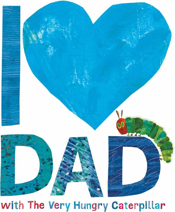 Immagine prodotto I Love Dad with the Very Hungry Caterpillar (Inglese, Carrozza erica, 2017)