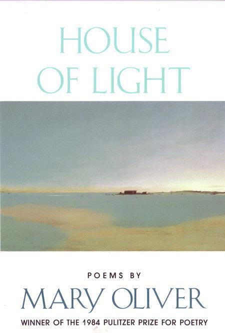 Immagine prodotto House of Light (Mary Oliver)