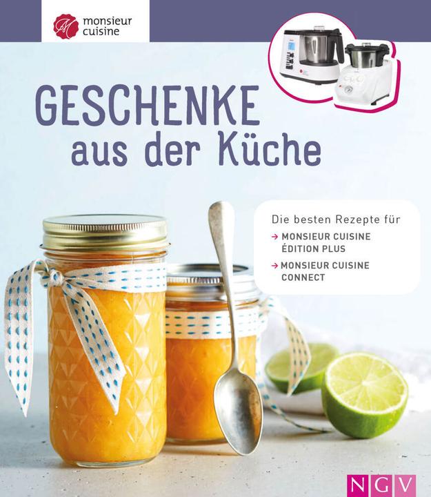 Immagine prodotto Monsieur Cuisine: Geschenke aus der Küche (Tedesco, 2022)
