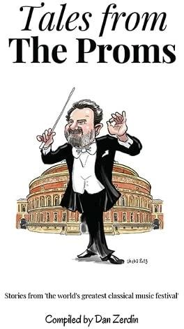 Immagine prodotto Tales From The Proms (Inglese, Dan Zerdin, 2023)