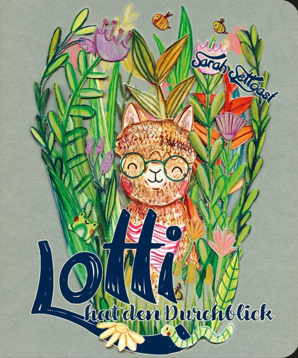 Produktbild Lotti hat den Durchblick (Deutsch, Sarah Settgast, 2022)