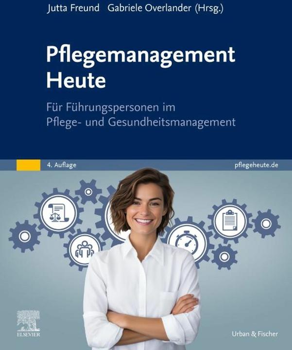 Produktbild Pflegemanagement Heute (Deutsch, Jutta Freund, Gabriele Overlander, 2024)