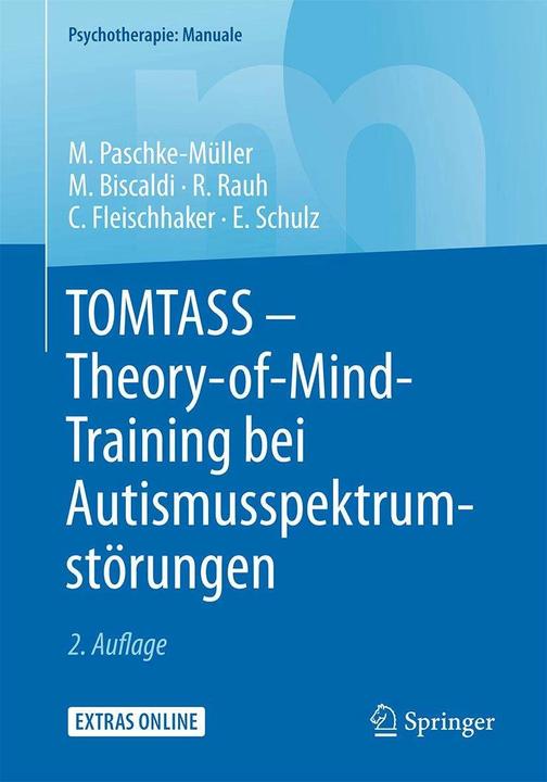 Image du produit TOMTASS - Theory-of-Mind-Training bei Autismusspektrumstörungen (Allemand, Christian Fleischhaker, Eberhard Schulz, Reinhold Rauh, Mirjam S. Paschke-Müller, Monica Biscaldi, 2016)