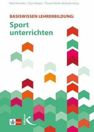 Produktbild Basiswissen Lehrerbildung: Sport unterrichten (Deutsch, Claus Krieger, Thomas Riecke-Baulecke, Birte Almreiter, 2020)