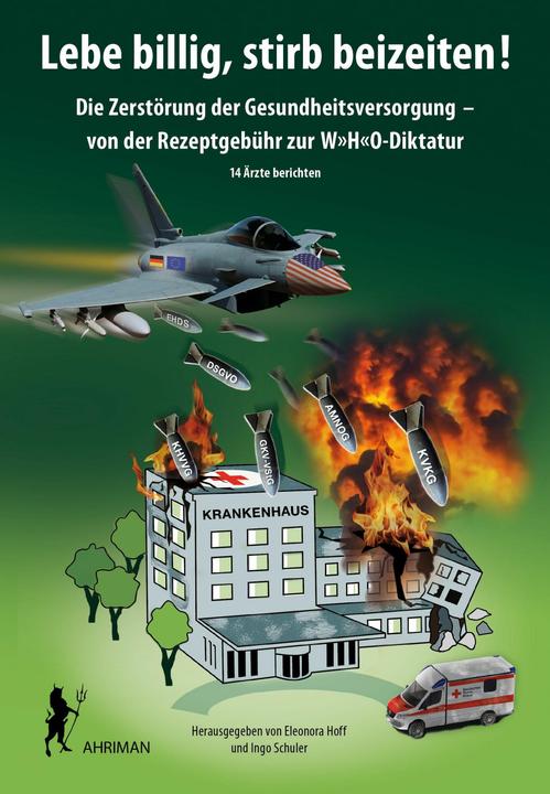 Actual product image Lebe billig, stirb beizeiten! (German, Eleonora Hoff, Ingo Schuler, 2024)