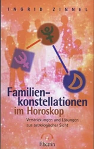 Actual product image Familienkonstellationen im Horoskop (German, Ingrid Zinnel, 2003)