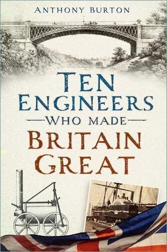 Produktbild Ten Engineers Who Made Britain Great (Englisch, 2023)