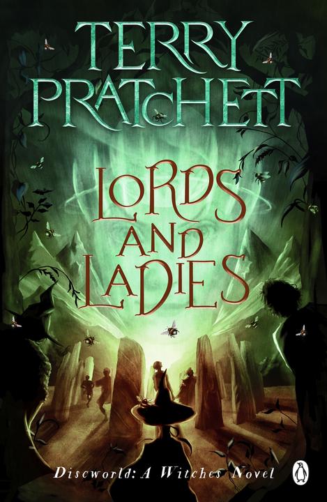 Produktbild Pratchett:Lords And Ladies (Englisch, Terry Pratchett, 2022)