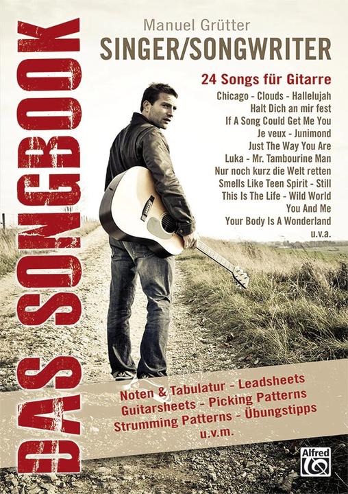 Produktbild Singer/Songwriter - Das Songbook (Deutsch, Englisch, Manuel Grutter, 2012)
