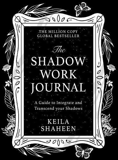 Image du produit The Shadow Work Journal (Anglais, Keila Shaheen, 2024)