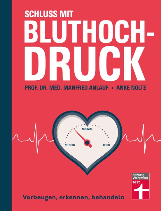 Produktbild Schluss mit Bluthochdruck (Deutsch, Anke Nolte, Manfred Nolte Anlauf, 2022)
