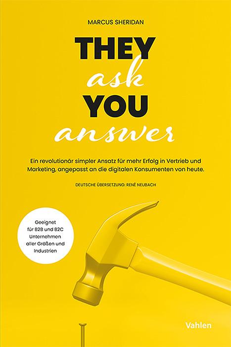 Produktbild They ask, you answer (Deutsch, Marcus Sheridan, 2024)