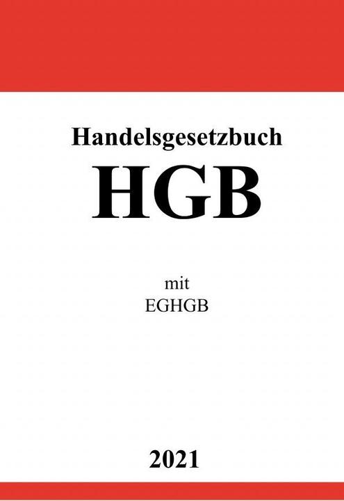 Produktbild Handelsgesetzbuch (HGB) mit EGHGB (Ronny Studier, 2021)