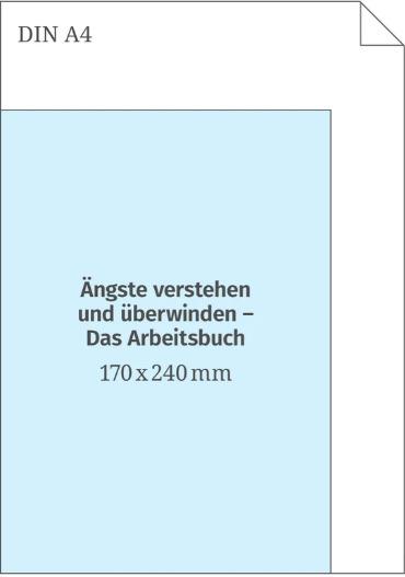 Produktbild Ängste verstehen und überwinden – das Arbeitsbuch (Deutsch, Dr. Doris Wolf, 2024)