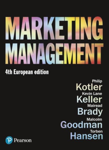 Produktbild Marketing Management (Englisch, Philip Kotler, Mairead Brady, Malcolm Goodman, Torben Hansen, Kevin Keller, 2019)