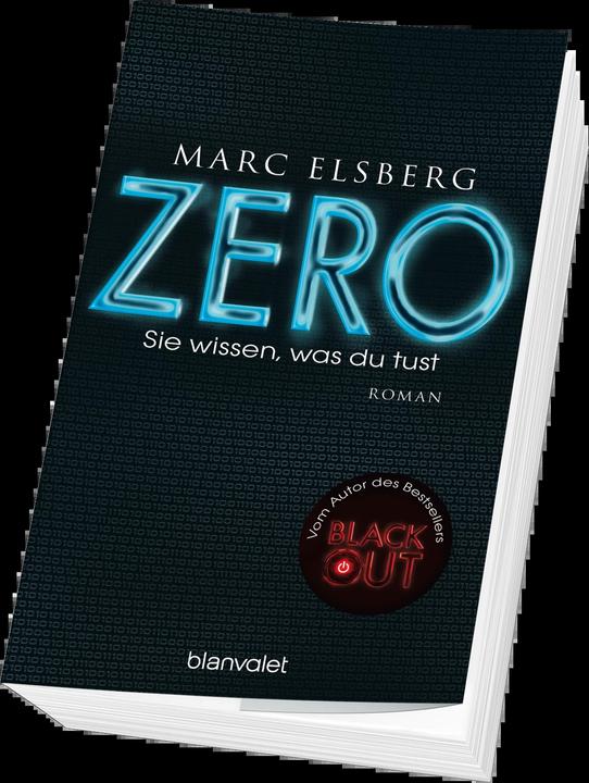 Produktbild ZERO - Sie wissen, was du tust (Deutsch, Marc Elsberg, 2016)