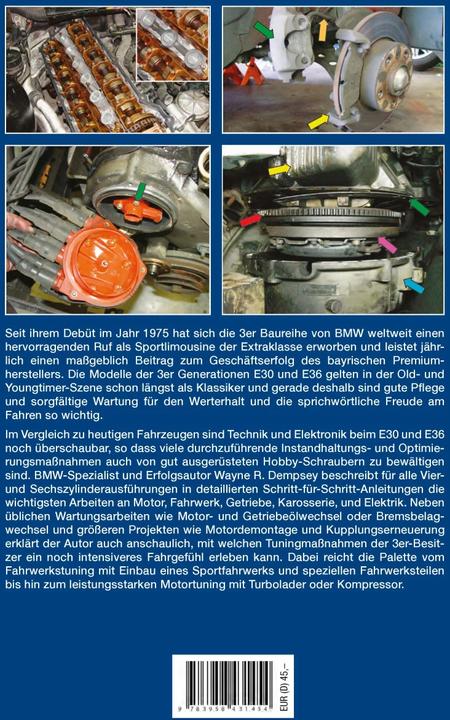 Immagine prodotto Das BMW 3er Schrauberhandbuch - Baureihen E30/E36 (Tedesco, Wayne R. Dempsey, 2015)