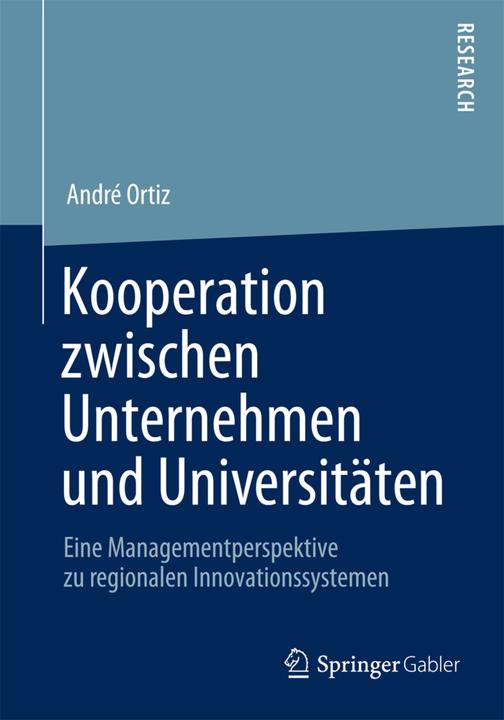 Actual product image Kooperation zwischen Unternehmen und Universitäten (German, Andre Ortiz, 2013)