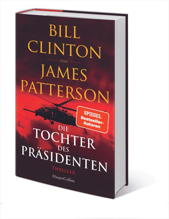 Produktbild Die Tochter des Präsidenten (Deutsch, James Patterson, Bill Clinton, 2021)