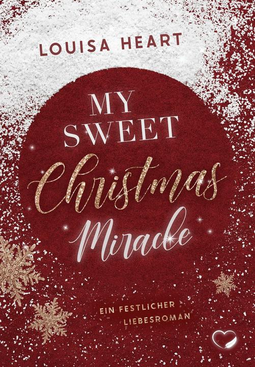 Produktbild My sweet Christmas miracle (Deutsch, Louisa Heart, 2022)