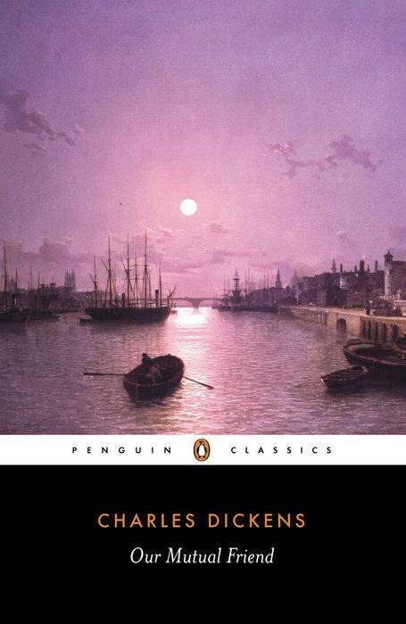 Produktbild Our Mutual Friend (Englisch, Charles Dickens, 1997)